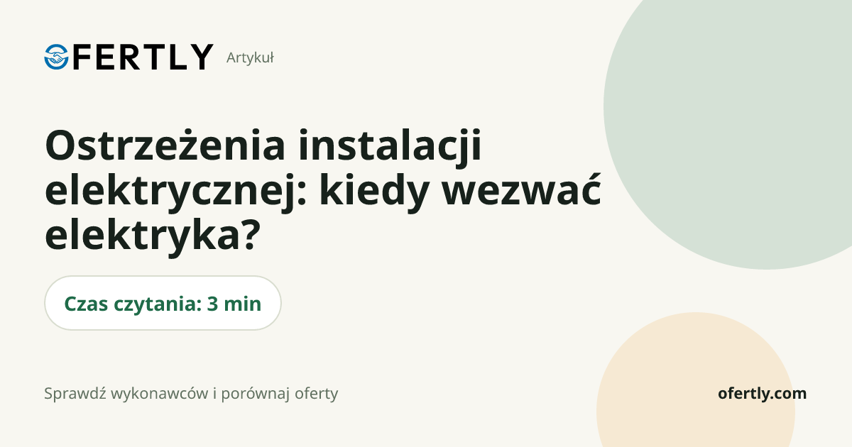Ostrzeżenia instalacji elektrycznej: kiedy wezwać elektryka?